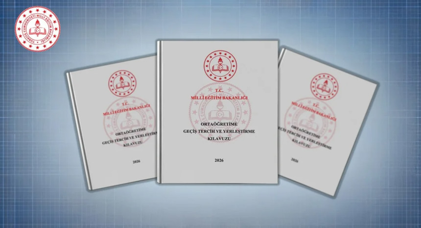 Ortaöğretime Geçiş Tercih ve Yerleştirme Kılavuzu yayımlandı